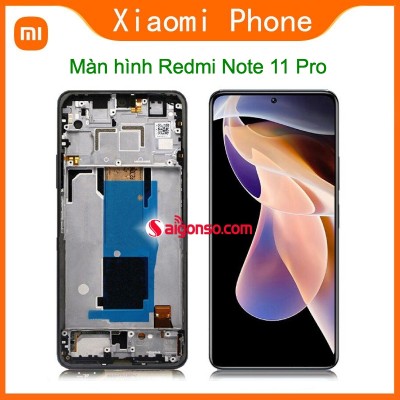 Thay màn hình Xiaomi Redmi Note 11 Pro